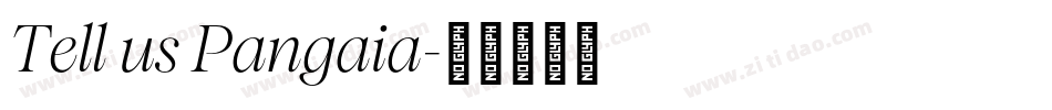 Tell us Pangaia字体转换